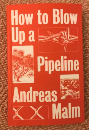 How To Blow Up A Pipeline - Cover